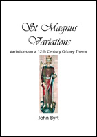 St MAGNUS VARIATIONS - John Byrt
