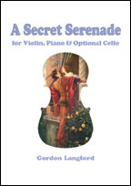 A SECRET SERENADE - Gordon Langford