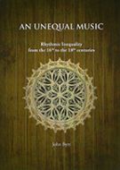 AN UNEQUAL TEMPERAMENT - John Byrt