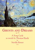 GHOSTS AND DREAMS - Neville Bower