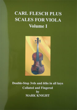 Carl Flesch Plus Scales for Viola Volume I - collated and fingered by Mark Knight
